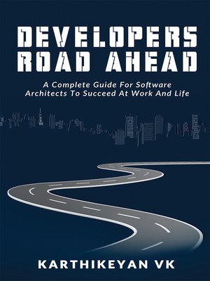 cover image of Developers Road ahead